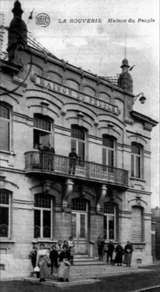 La Bouverie : La Maison du Peuple (inaugurée en 1911)