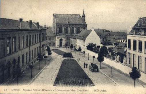 Mons :  Square Sainte-Waudru et Pensionnat des Ursulines.
